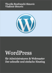 WordPress für Administratoren und Webmaster