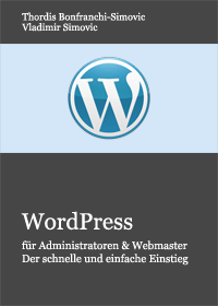 WordPress für Administratoren und Webmaster