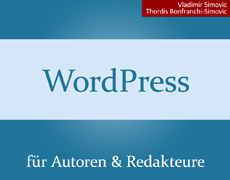 WordPress für Autoren und Redakteure