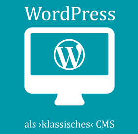 WordPress als "klassisches" CMS als gedrucktes Buch