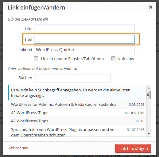 WordPress 4.2: Link einfügen (angepasst)