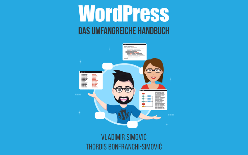 WordPress: das umfangreiche Handbuch und Schulungsunterlagen