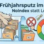 WordPress: noindex statt löschen